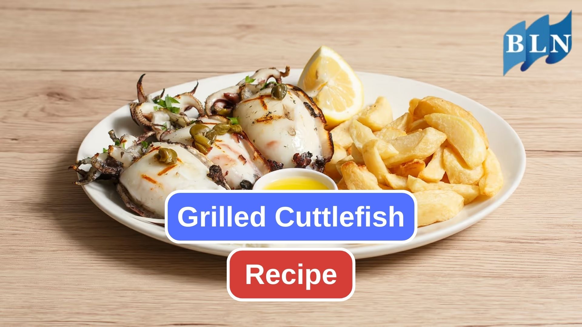 Easy Recipe to Make Delicious Grilled Cuttlefish 